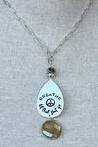 Breathe Let That Shit Go Necklace